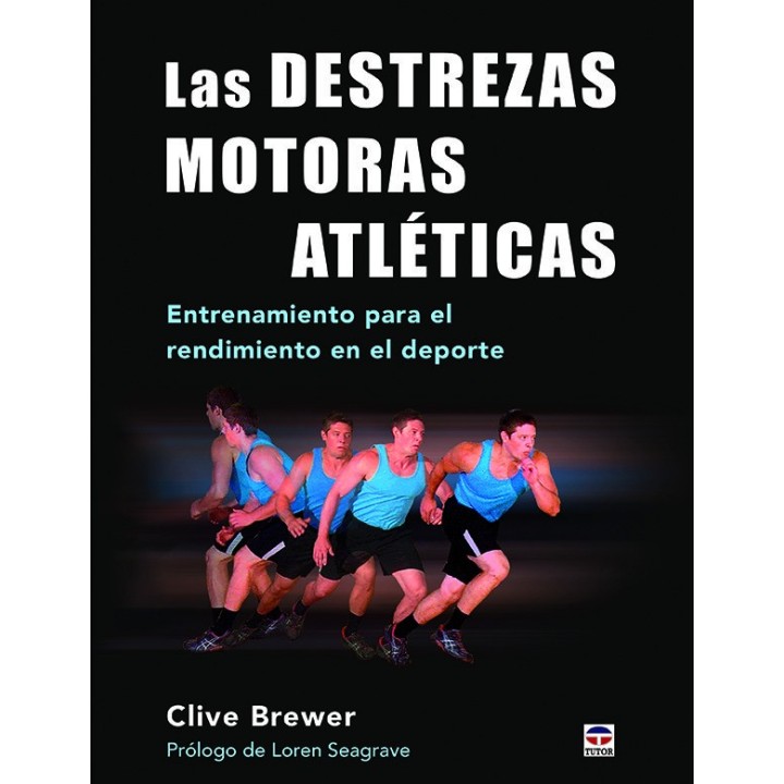 DESTREZAS MOTORAS ATLETICAS,LAS