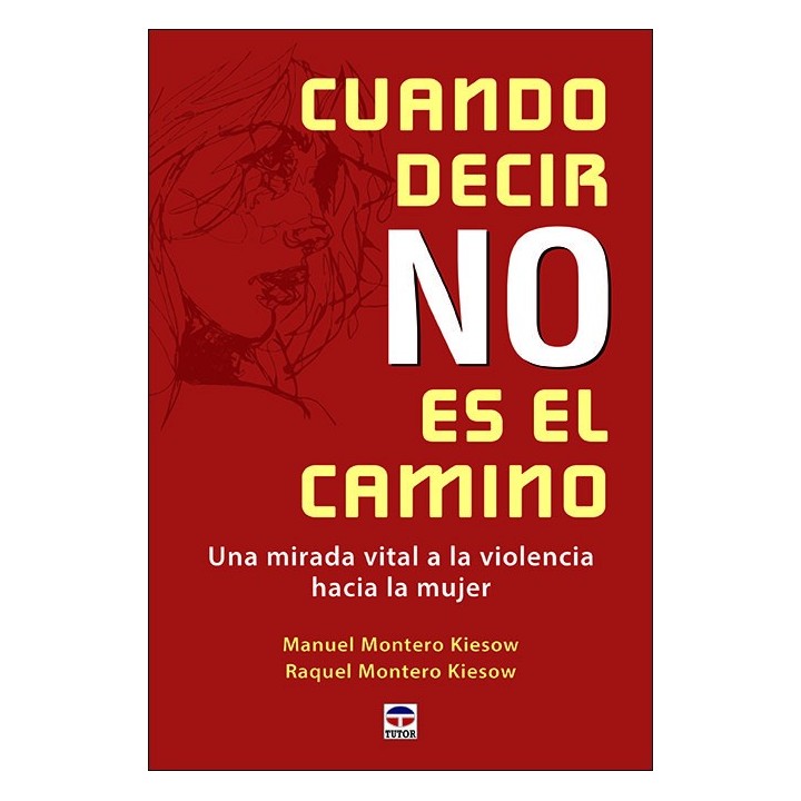 CUANDO DECIR NO ES EL CAMINO