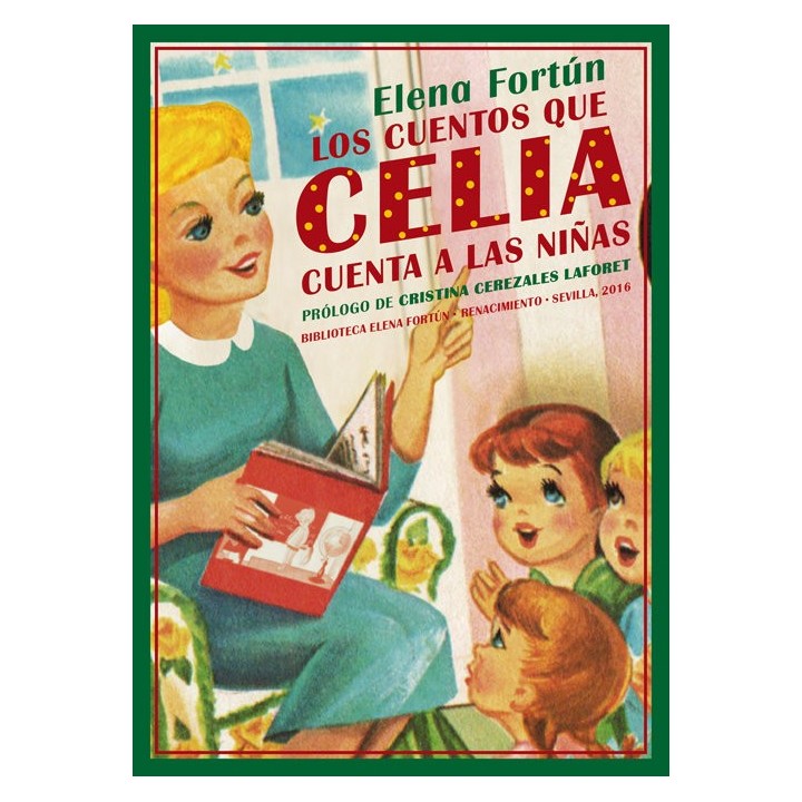 CUENTOS QUE CELIA CUENTA A LAS NIÑAS,LOS
