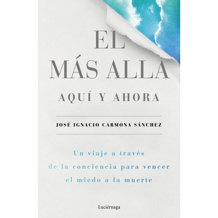 MAS ALLA AQUI Y AHORA,EL