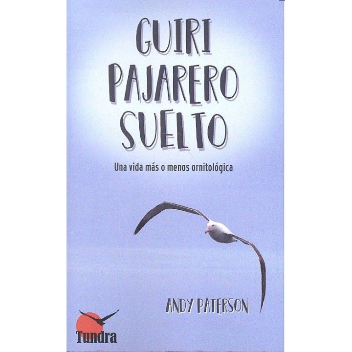 GUIRI PAJARERO SUELTO
