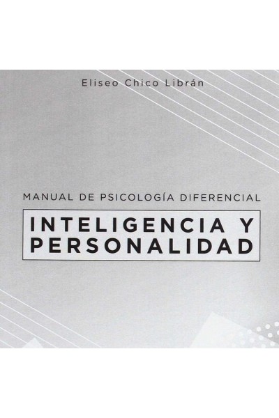 MANUAL DE PSICOLOGIA DIFERENCIAL INTELIGENCIA Y PERSONALIDA