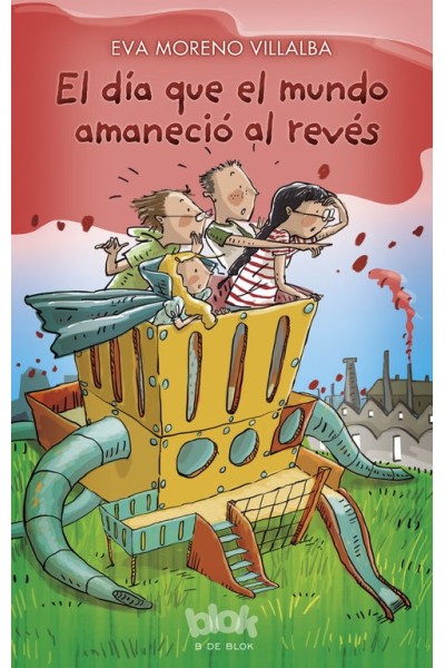 DIA QUE EL MUNDO AMANECIO AL REVES,EL