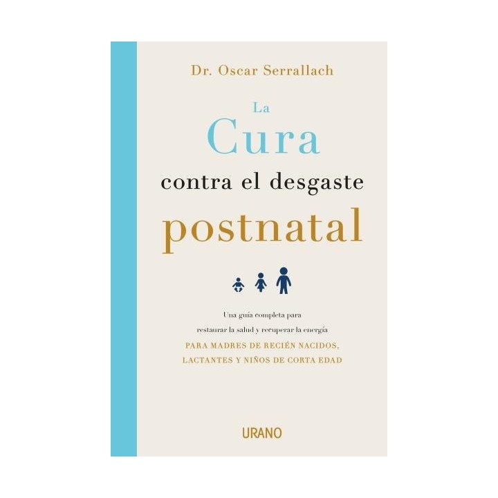 CURA CONTRA EL DESGASTE POSTNATAL,LA