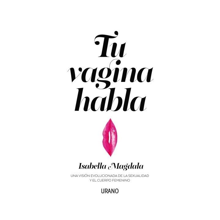 TU VAGINA HABLA