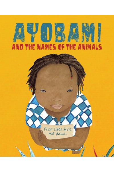 AYOBAMI AND THE NAMES OF THE ANIMALS