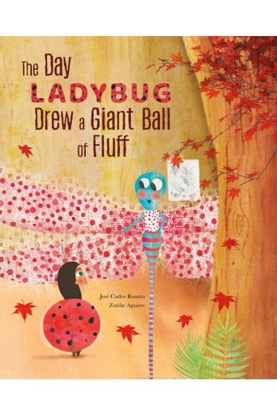 DAY LADYBUG DREW A GIANT BALL OF FLUFF
