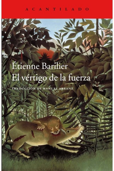 VERTIGO DE LA FUERZA, EL