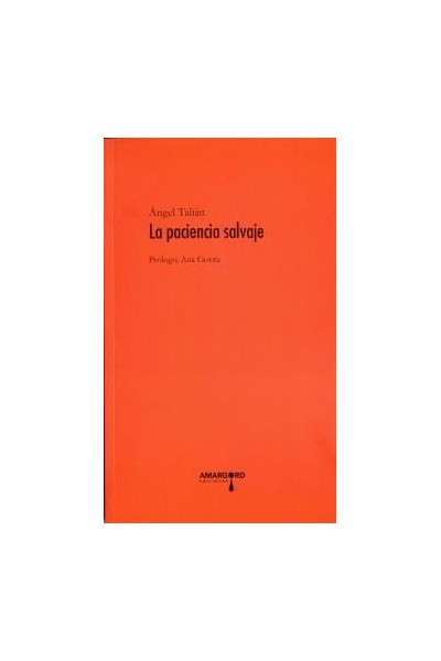 PACIENCIA SALVAJE,LA