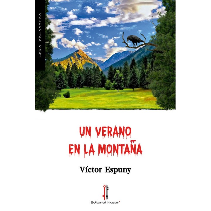 UN VERANO EN LA MONTAÑA
