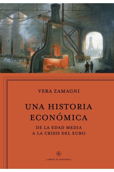 UNA HISTORIA ECONOMICA