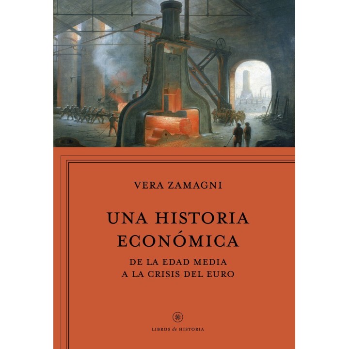 UNA HISTORIA ECONOMICA