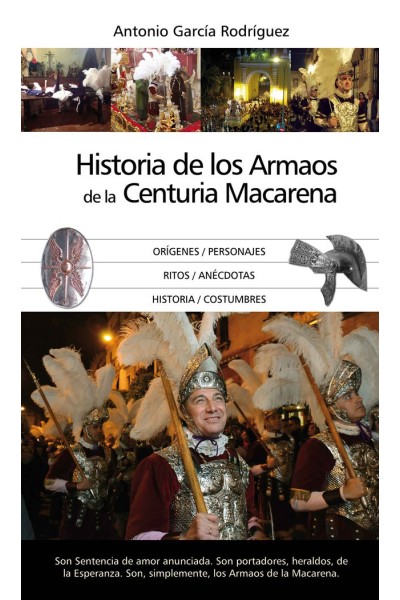 HISTORIA DE LOS ARMAOS DE LA CENTURIA MACAREN