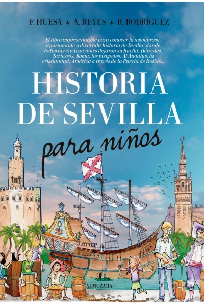 HISTORIA DE SEVILLA PARA NIÑOS
