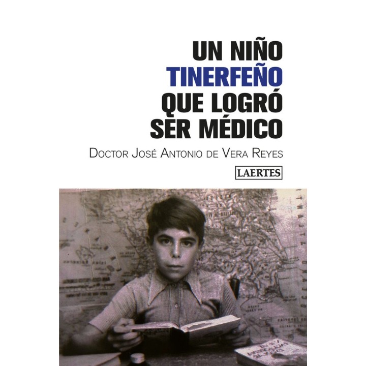 UN NIÑO TINERFEÑO QUE LOGRO SER MEDICO