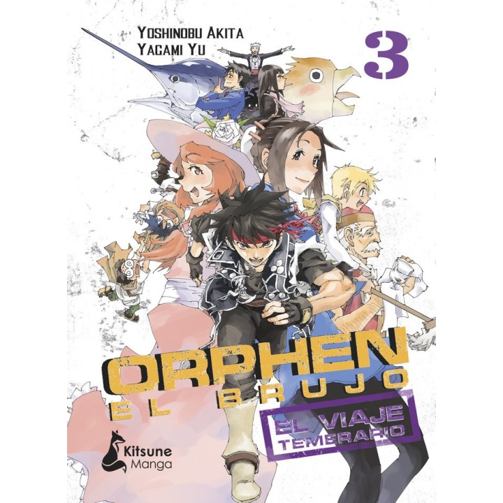 ORPHEN EL BRUJO EL VIAJE TEMERARIO VOL 3