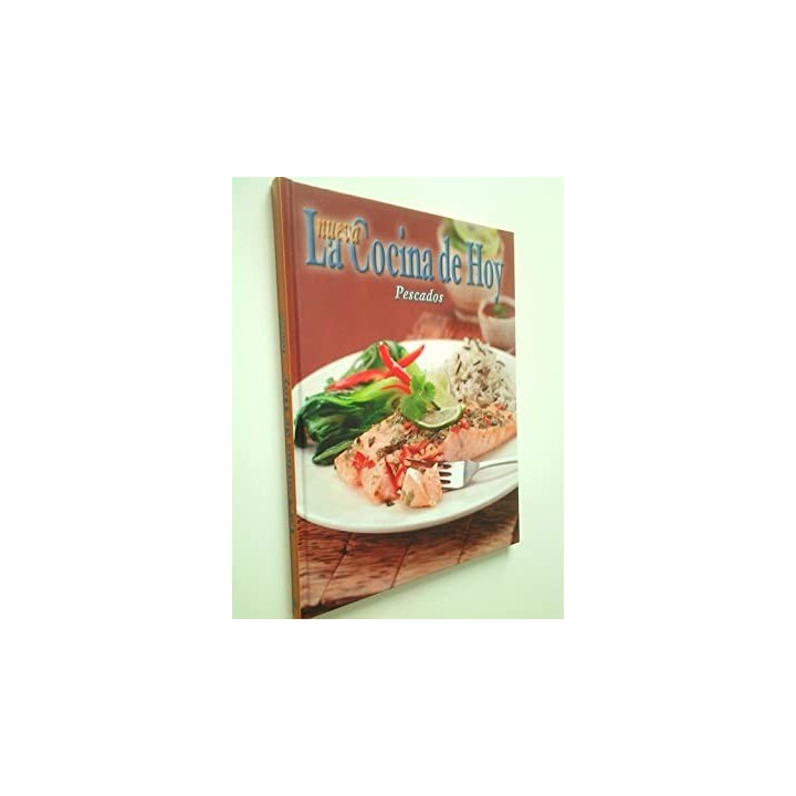 LA NUEVA COCINA DE HOY. Pescados