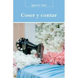 COSER Y CONTAR