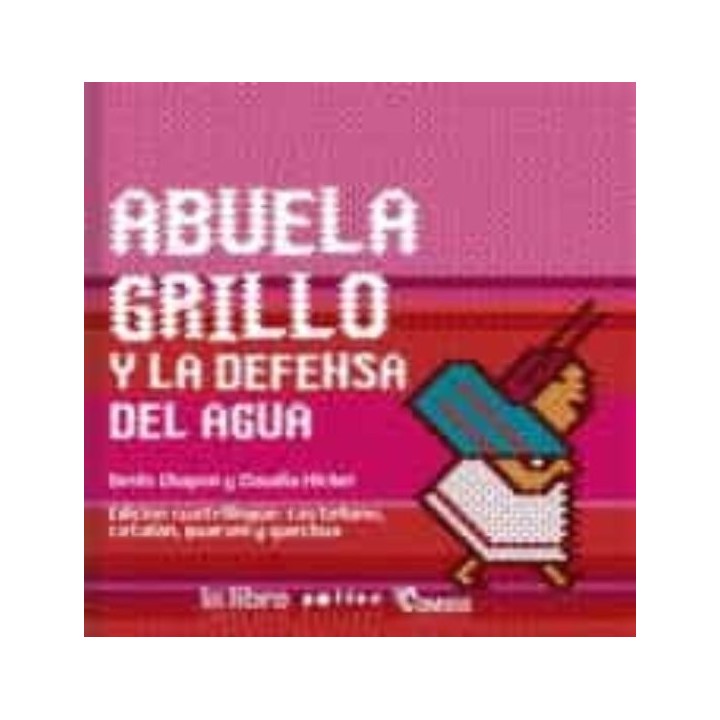 ABUELA GRILLO Y LA DEFENSA DEL AGUA CATALA