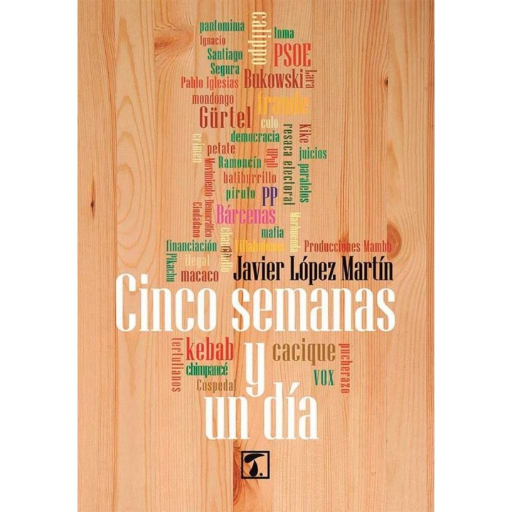 CINCO SEMANAS Y UN DIA