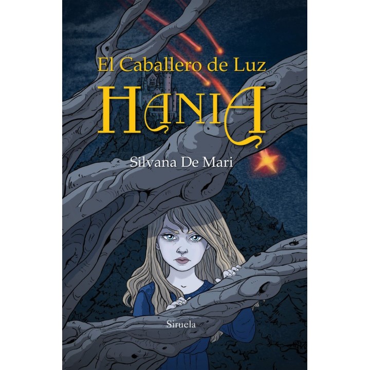 CABALLERO DE LUZ HANIA,EL