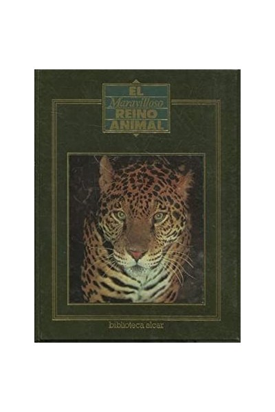EL MARAVILLOSO REINO ANIMAL TOMO 1.