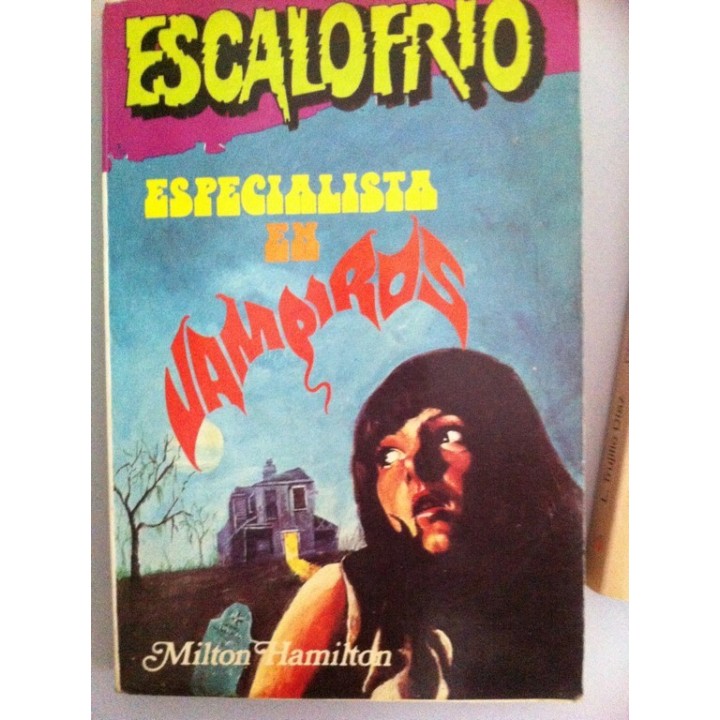 Especialista en Vampiros.