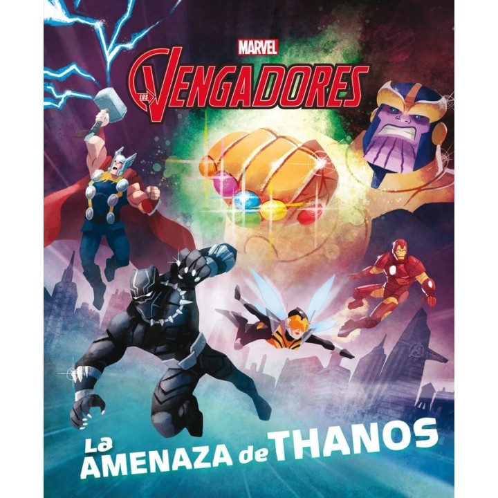 LOS VENGADORES LA AMENAZA DE THANOS