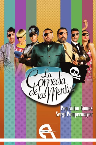 COMEDIA DE LAS MENTIRAS,LA