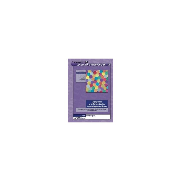 LOGOPEDIA Y ENFERMEDADES NEURODEGENERATIVAS