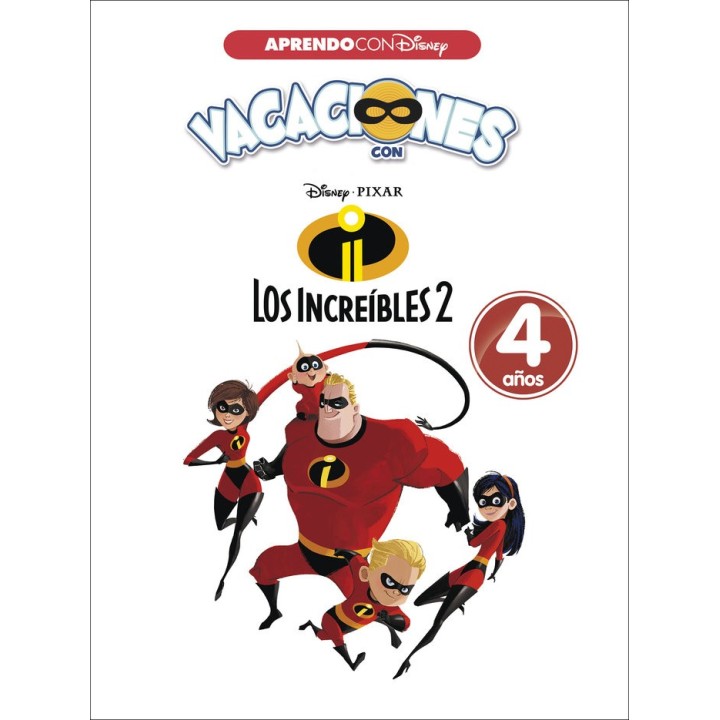 VACACIONES CON LOS INCREIBLES 2 4 AÑOS (A
