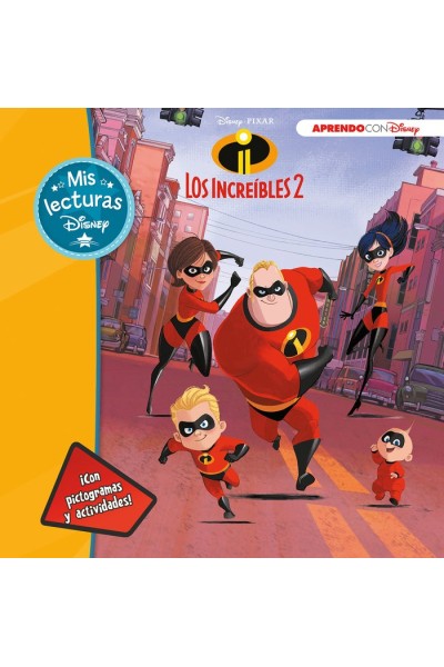 INCREIBLES 2 MIS LECTURAS DISNEY,LOS