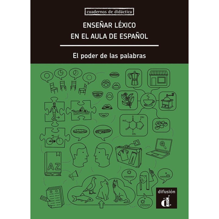 ENSEÑAR LEXICO EN AULA DE ESPAÑOL EL PODER DE LAS PALABRAS