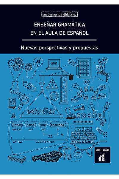 ENSEÑAR GRAMATICA EN EL AULA DE ESPAÑOL