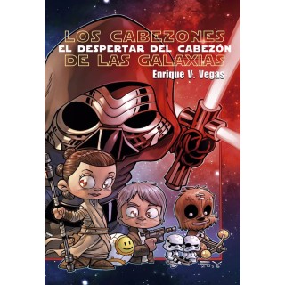 CABEZONES DE LAS GALAXIAS EL DESPERTAR DEL CABEZON,LOS