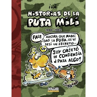 HISTORIAS DE LA PUTA MILI 4 1990 1992