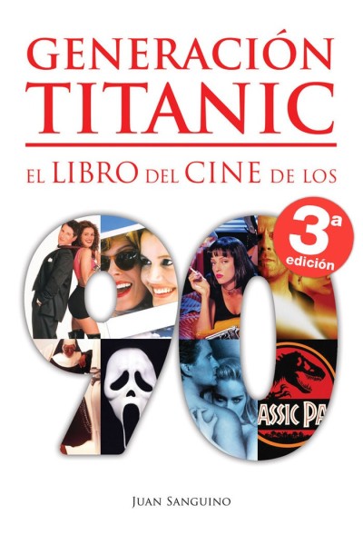 GENERACION TITANIC LIBRO DEL CINE DE LOS 90