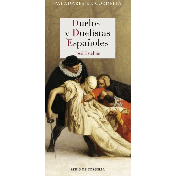 DUELOS Y DUELISTAS ESPAÑOLES