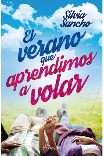 VERANO QUE APRENDIMOS A VOLAR,EL