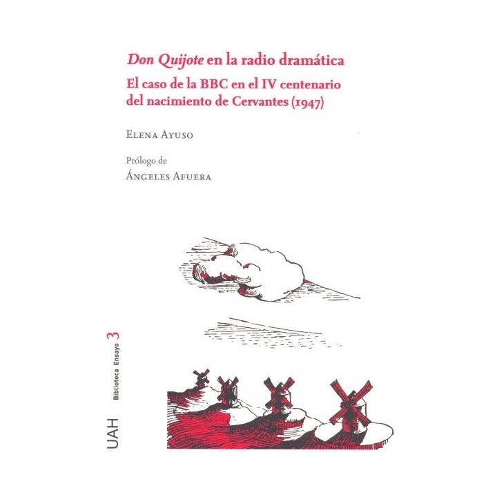 DON QUIJOTE EN LA RADIO DRAMATICA EL CASO