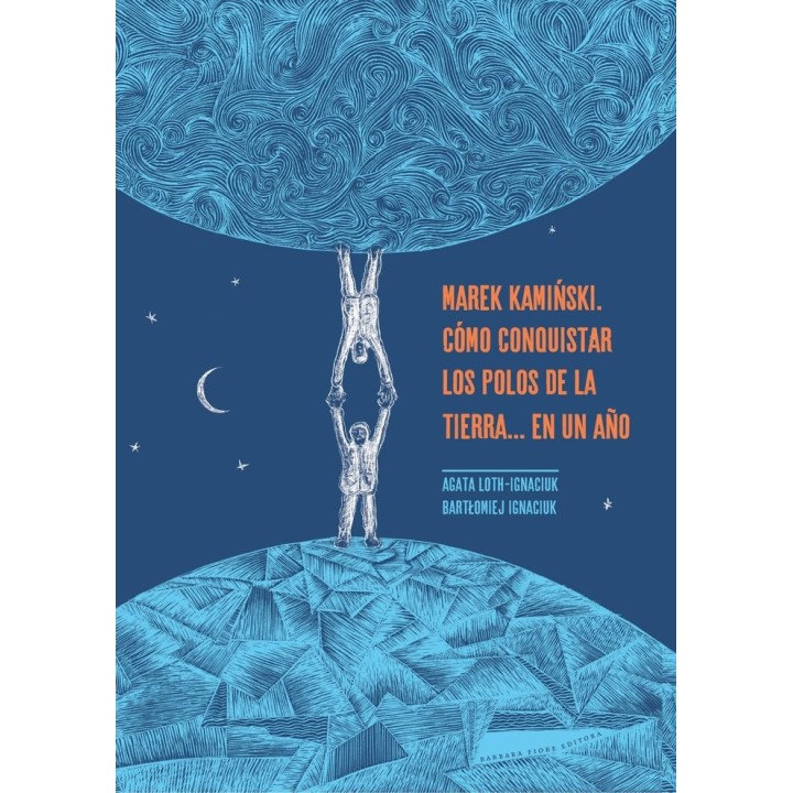 MAREK KAMINSKI COMO CONQUISTAR LOS POLOS DE LA TIERRA