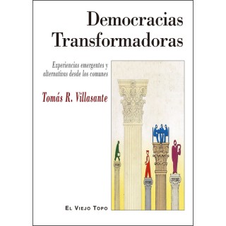 DEMOCRACIAS TRANSFORMADORAS