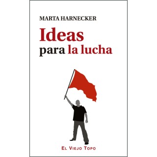 IDEAS PARA LA LUCHA