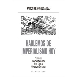 HABLEMOS DE IMPERIALISMO HOY