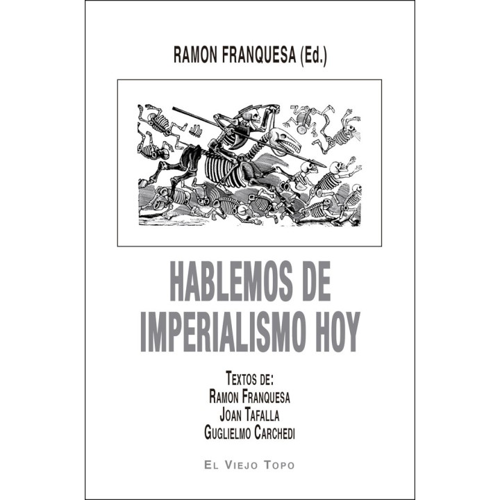 HABLEMOS DE IMPERIALISMO HOY