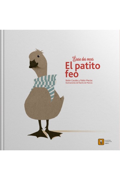 ERASE DOS VECES PATITO FEO