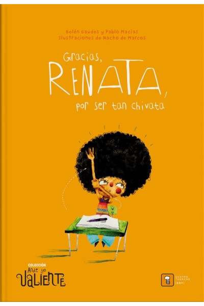 GRACIAS RENATA POR SER TAN CHIVATA