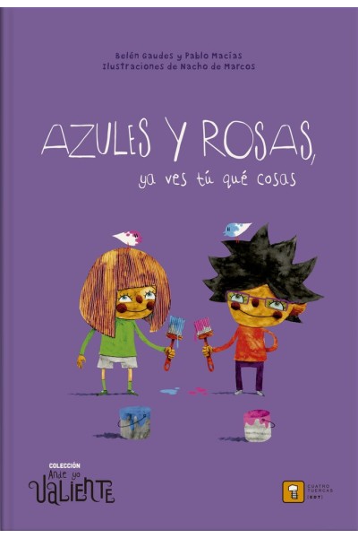 AZULES Y ROSAS YA VES TU QUE COSAS
