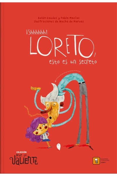 SHHHHHH LORETO ESTO ES UN SECRETO