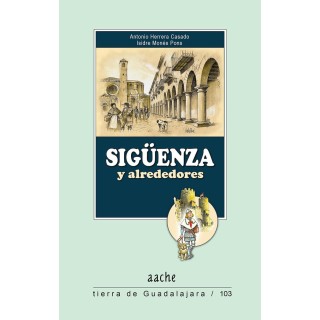 SIGÜENZA Y ALREDEDORES